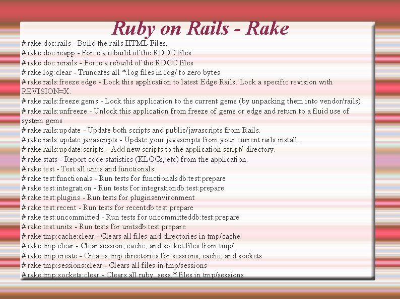 Ruby on Rails - Rake # rake doc: rails - Build the rails HTML