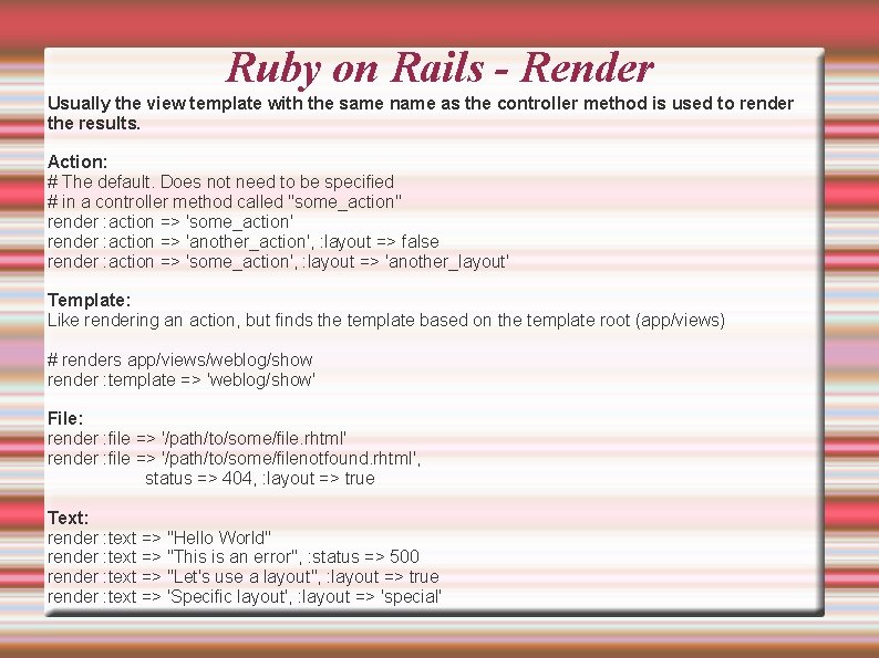 Ruby on Rails - Render Usually the view template with the same name as