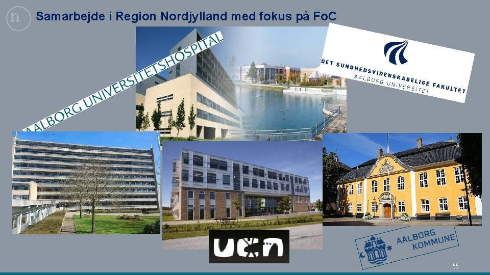 Samarbejde i Region Nordjylland med fokus på Fo. C 55 