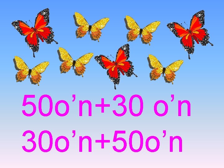 50 o’n+30 o’n 30 o’n+50 o’n 