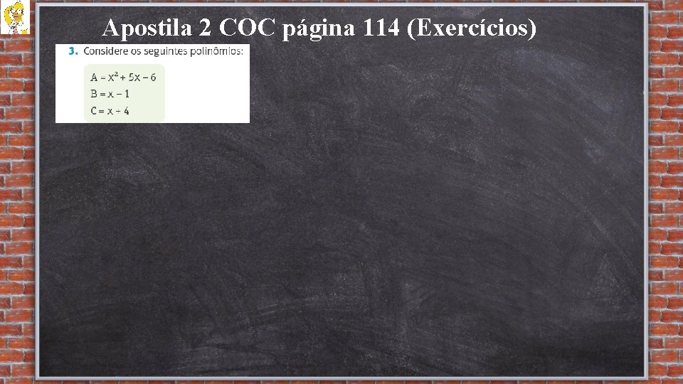 Apostila 2 COC página 114 (Exercícios) 