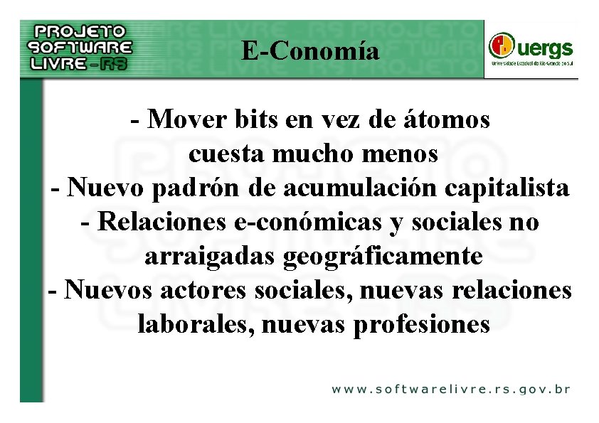 E-Conomía - Mover bits en vez de átomos cuesta mucho menos - Nuevo padrón