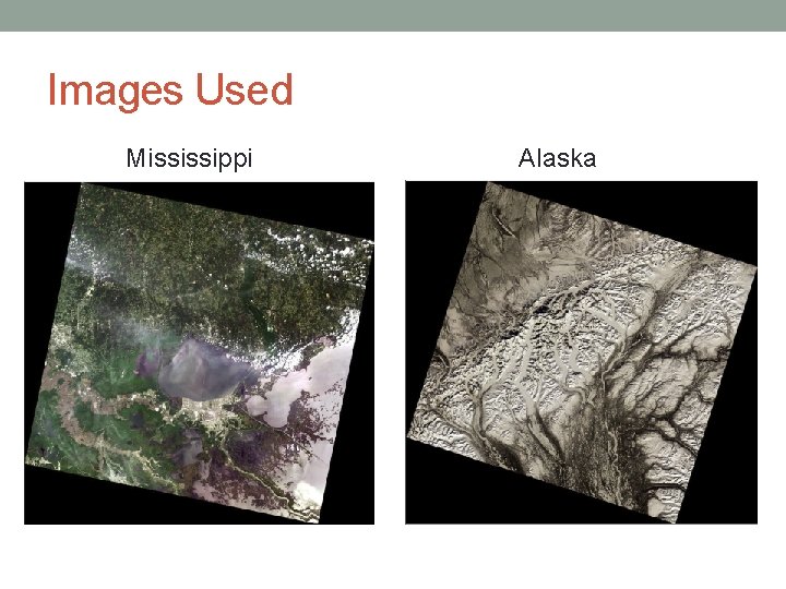 Images Used Mississippi Alaska 