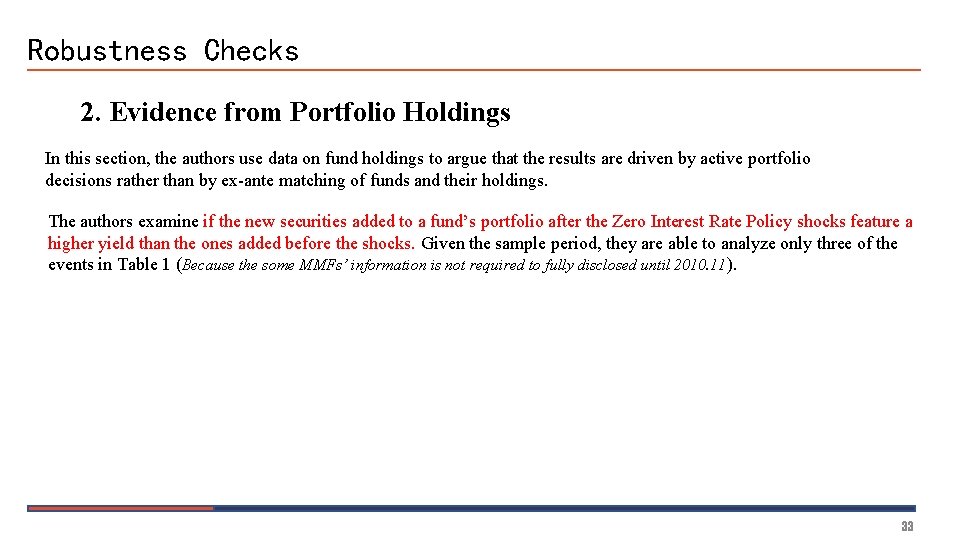 Robustness Checks 2. Evidence from Portfolio Holdings In this section, the authors use data