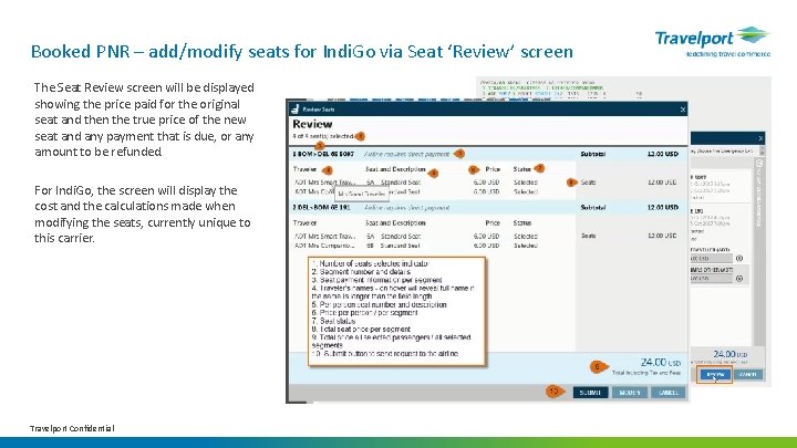 Booked PNR – add/modify seats for Indi. Go via Seat ‘Review’ screen The Seat