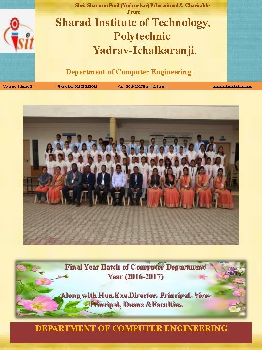 Shri. Shamrao Patil (Yadravkar) Educational & Charitable Trust Sharad Institute of Technology, Polytechnic Yadrav-Ichalkaranji.