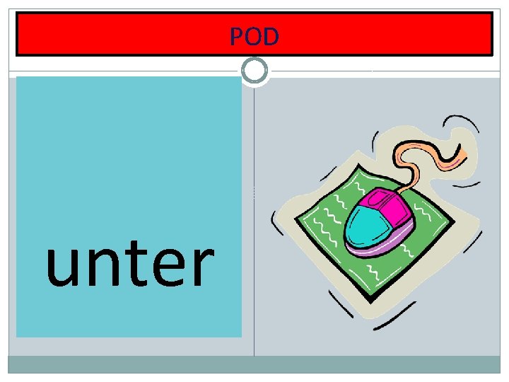 POD unter 