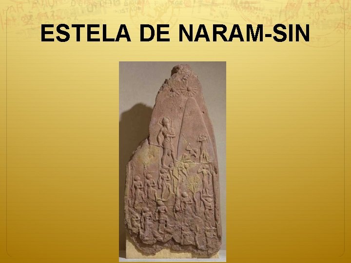 ESTELA DE NARAM-SIN 