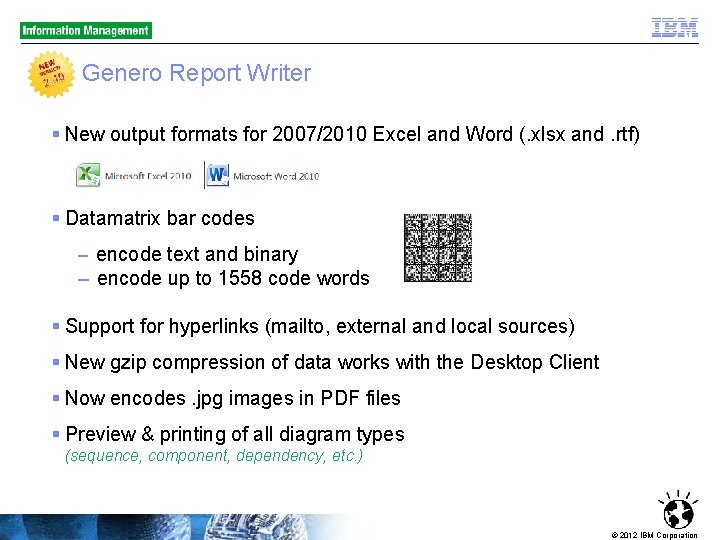 Genero Report Writer § New output formats for 2007/2010 Excel and Word (. xlsx