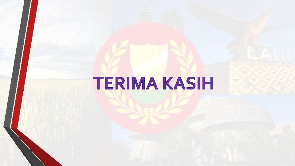 TERIMA KASIH 