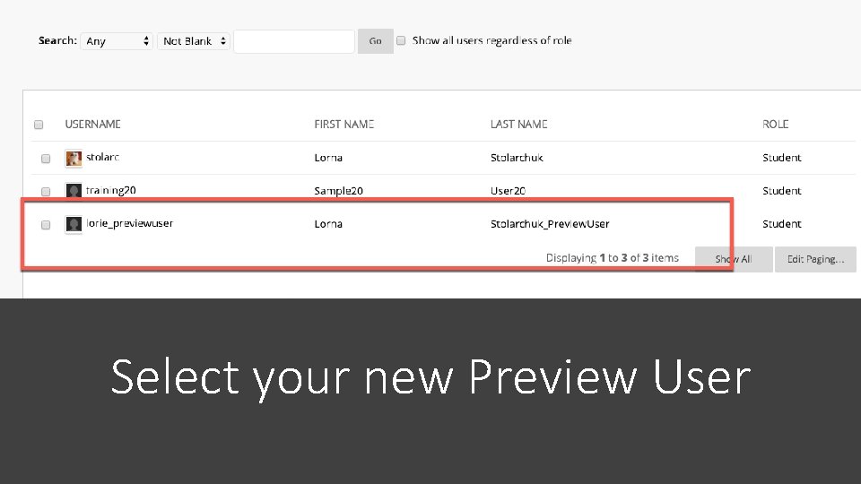 Select your new Preview User 