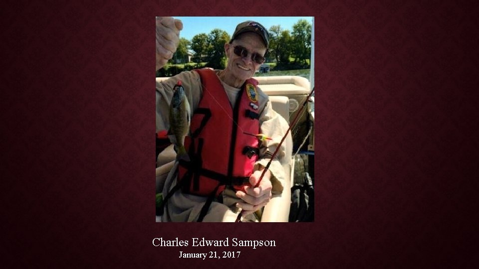Charles Edward Sampson January 21, 2017 