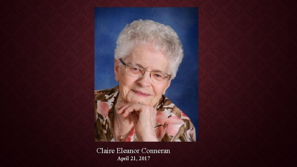 Claire Eleanor Conneran April 21, 2017 