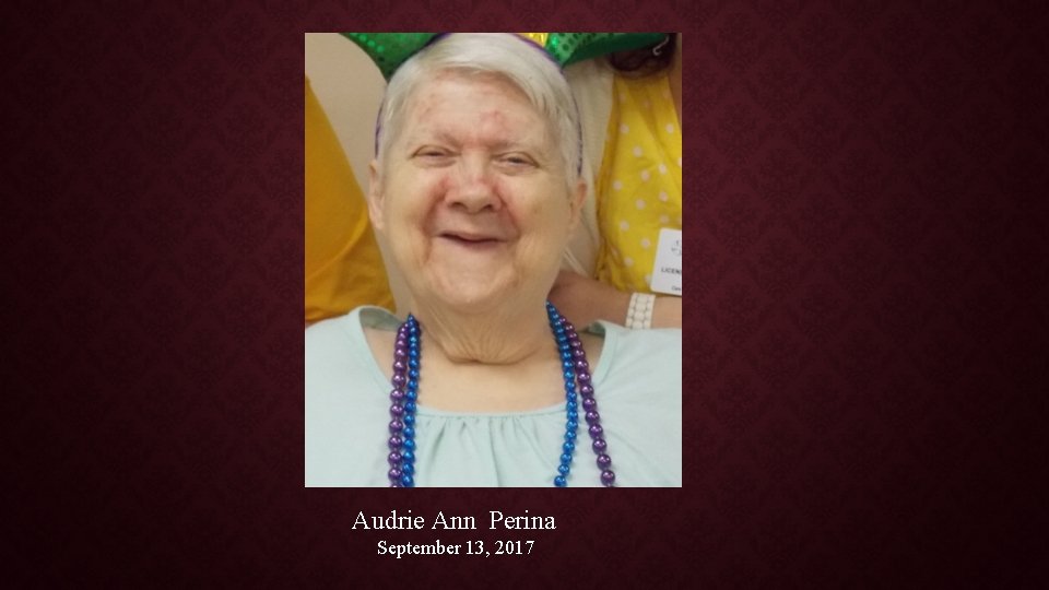 Audrie Ann Perina September 13, 2017 