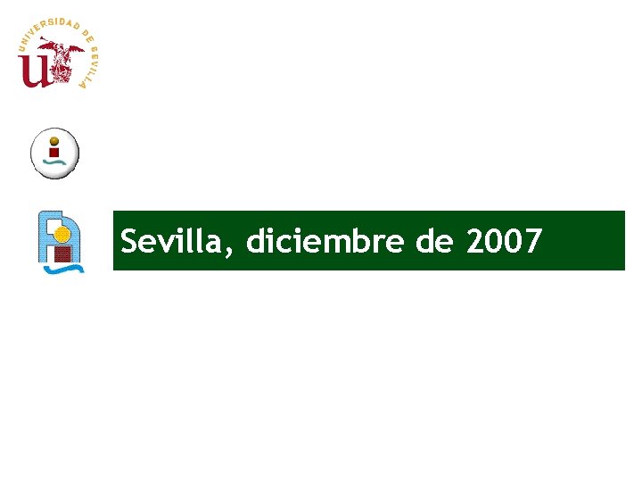 Sevilla, diciembre de 2007 