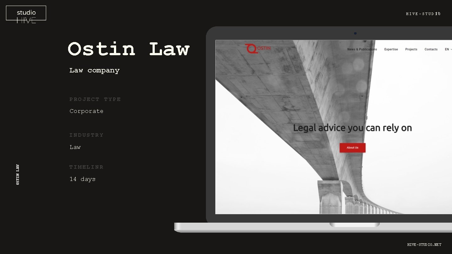 H I V E - S T U D I 11 O Ostin Law