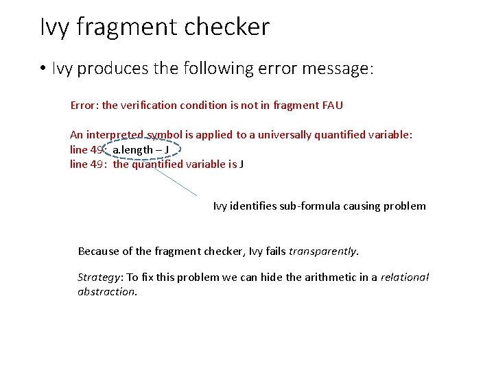 Ivy fragment checker • Ivy produces the following error message: Error: the verification condition
