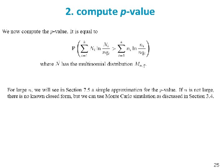2. compute p-value 25 