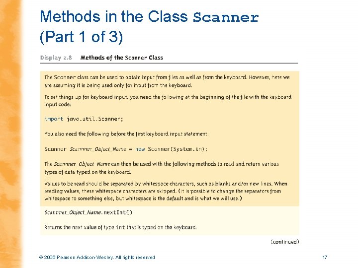 Methods in the Class Scanner (Part 1 of 3) © 2006 Pearson Addison-Wesley. All