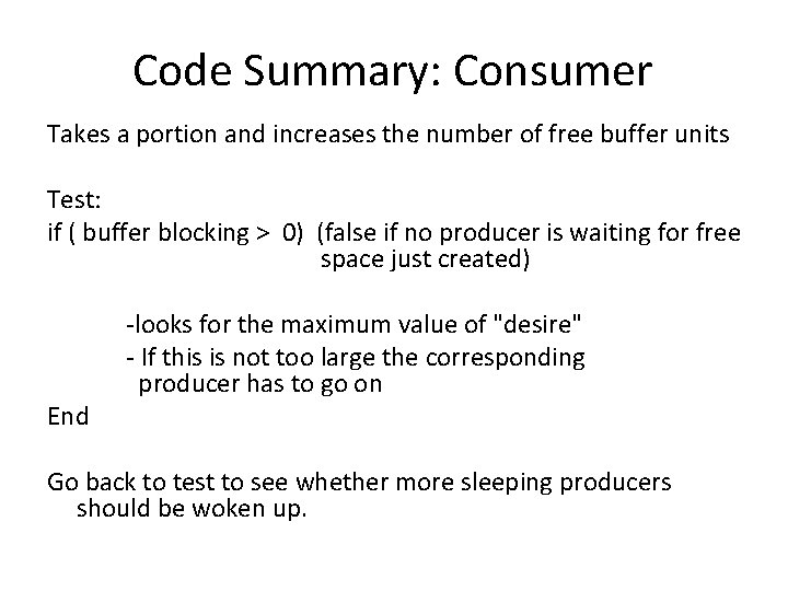 Code Summary: Consumer Takes a portion and increases the number of free buffer units