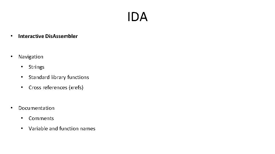 IDA • Interactive Dis. Assembler • Navigation • Strings • Standard library functions •