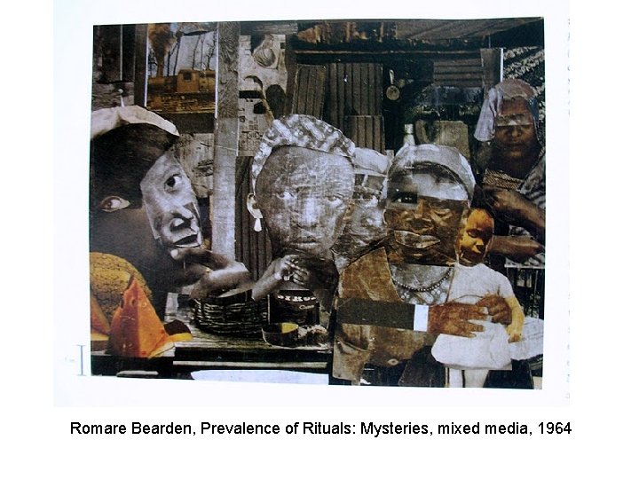 Romare Bearden, Prevalence of Rituals: Mysteries, mixed media, 1964 