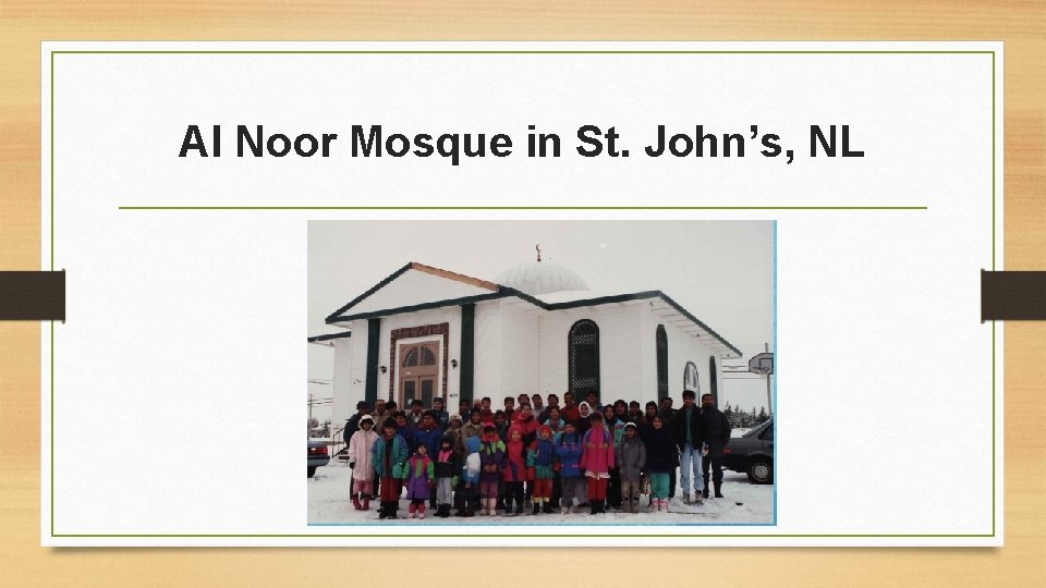 Al Noor Mosque in St. John’s, NL 