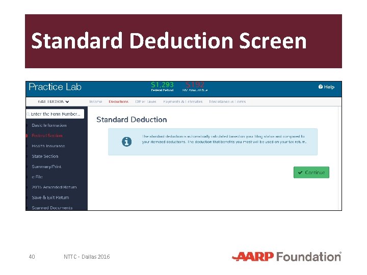Standard Deduction Screen 40 NTTC - Dallas 2016 