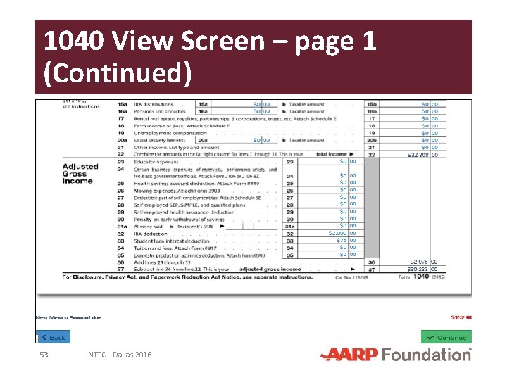 1040 View Screen – page 1 (Continued) 53 NTTC - Dallas 2016 