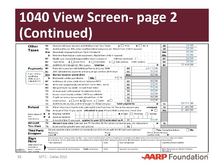 1040 View Screen- page 2 (Continued) 55 NTTC - Dallas 2016 