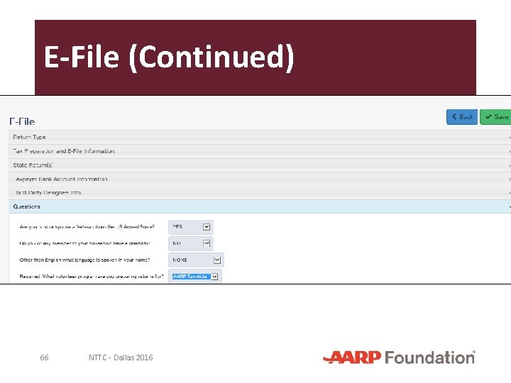 E-File (Continued) 66 NTTC - Dallas 2016 