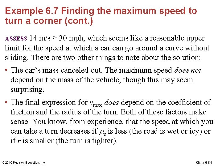 Example 6. 7 Finding the maximum speed to turn a corner (cont. ) 14