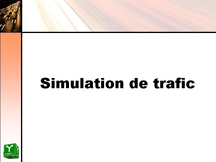 Simulation de trafic 