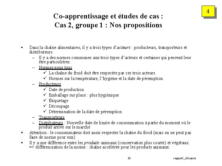 4 Co-apprentissage et études de cas : Cas 2, groupe 1 : Nos propositions