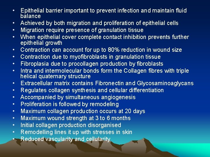  • Epithelial barrier important to prevent infection and maintain fluid balance • Achieved