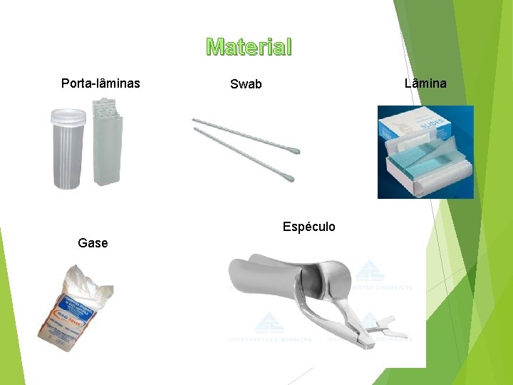 Material Porta-lâminas Lâmina Swab Espéculo Gase 