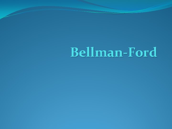 Bellman-Ford 