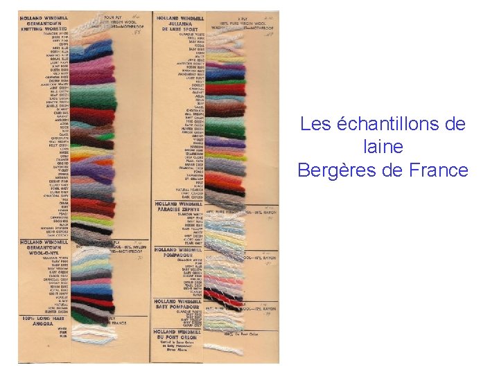 Les échantillons de laine Bergères de France 