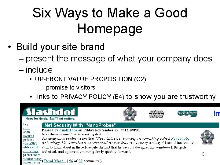 Six Ways to Make a Good Homepage • Build your site brand – present