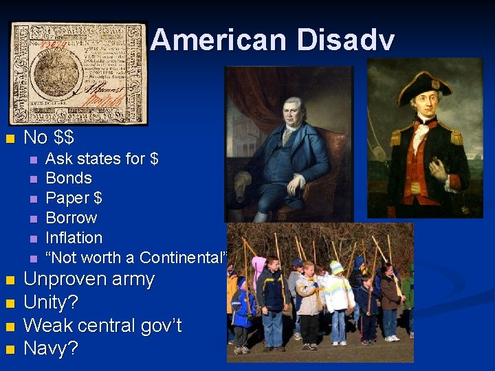 American Disadv n No $$ n n n n n Ask states for $