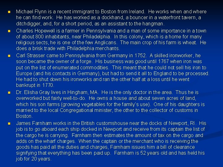 n n n Michael Flynn is a recent immigrant to Boston from Ireland. He