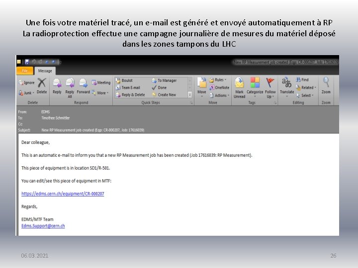 Une fois votre matériel tracé, un e-mail est généré et envoyé automatiquement à RP