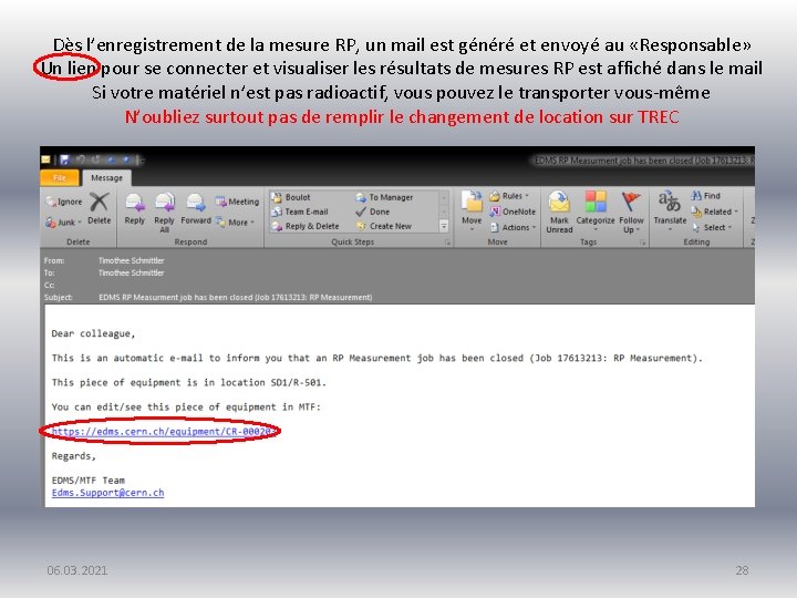 Dès l’enregistrement de la mesure RP, un mail est généré et envoyé au «Responsable»