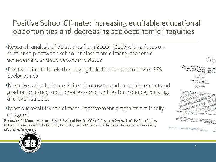 Positive School Climate: Increasing equitable educational opportunities and decreasing socioeconomic inequities • Research analysis