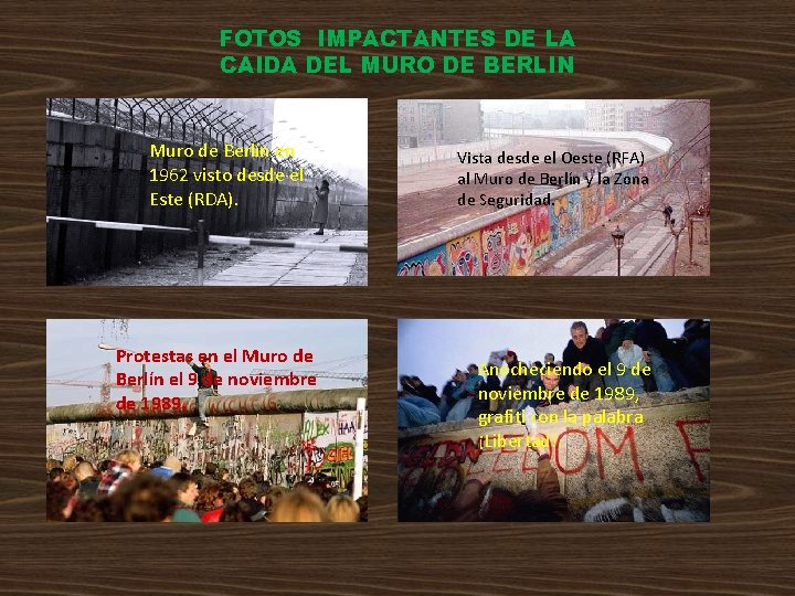 FOTOS IMPACTANTES DE LA CAIDA DEL MURO DE BERLIN Muro de Berlín en 1962