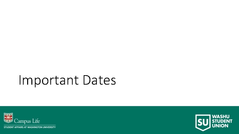 Important Dates 