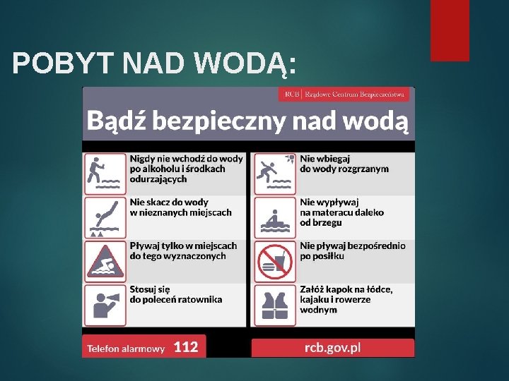 POBYT NAD WODĄ: 