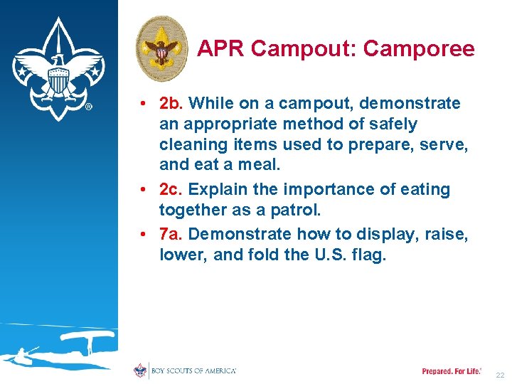 APR Campout: Camporee • 2 b. While on a campout, demonstrate an appropriate method