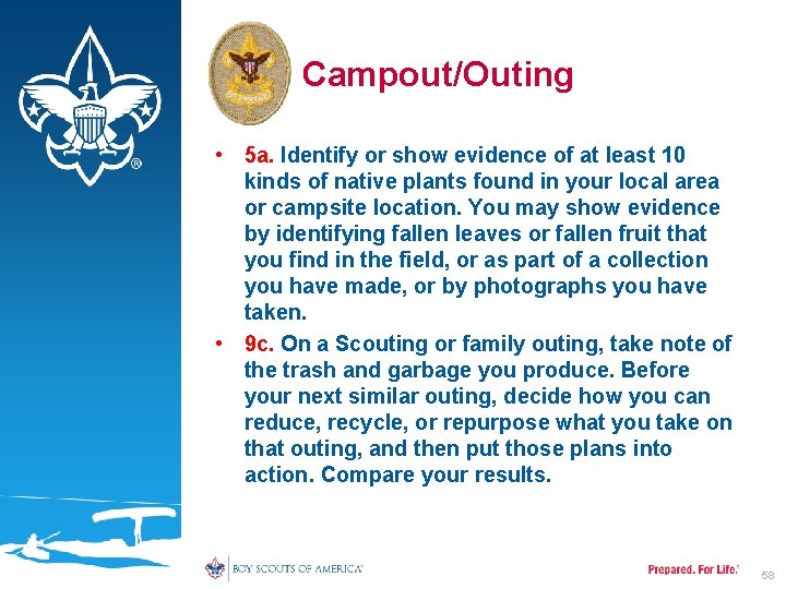 Campout/Outing • 5 a. Identify or show evidence of at least 10 kinds of