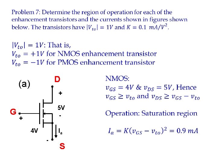  D (a) + G 5 V - + 4 V Ia - S